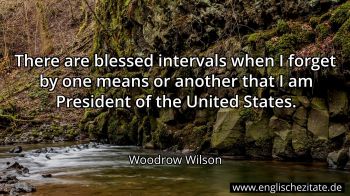 Englisches Zitat von Woodrow Wilson als Bild