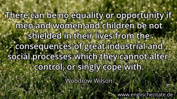 Englisches Zitat von Woodrow Wilson als Bild