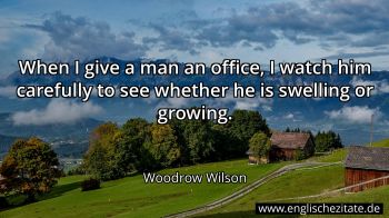 Englisches Zitat von Woodrow Wilson als Bild
