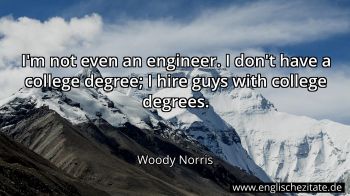 Englisches Zitat von Woody Norris als Bild