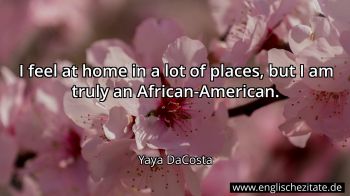 Englisches Zitat von Yaya DaCosta als Bild