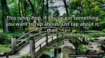 Englisches Zitat von Yelawolf als Bild