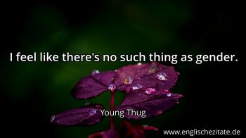 Englisches Zitat von Young Thug als Bild