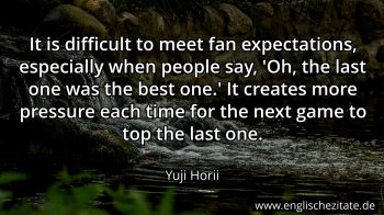 Englisches Zitat von Yuji Horii als Bild