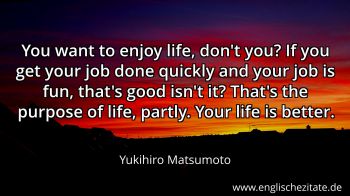 Englisches Zitat von Yukihiro Matsumoto als Bild