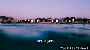 Englisches Zitat von Yuri Gagarin als Bild