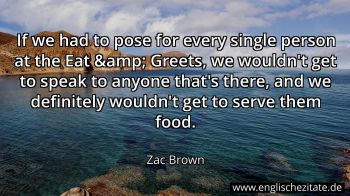 Englisches Zitat von Zac Brown als Bild