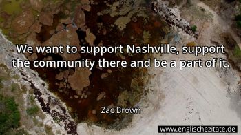 Englisches Zitat von Zac Brown als Bild
