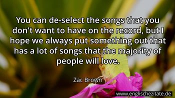 Englisches Zitat von Zac Brown als Bild