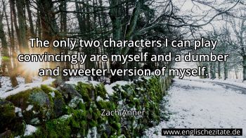 Englisches Zitat von Zach Anner als Bild