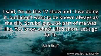 Englisches Zitat von Zach Braff als Bild