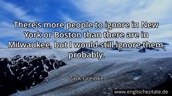 Englisches Zitat von Zack Greinke als Bild