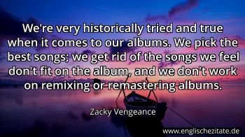Englisches Zitat von Zacky Vengeance als Bild