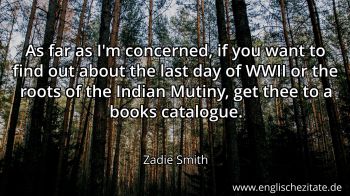 Englisches Zitat von Zadie Smith als Bild