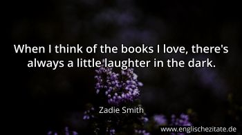 Englisches Zitat von Zadie Smith als Bild
