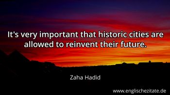 Englisches Zitat von Zaha Hadid als Bild
