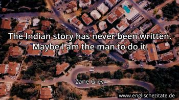 Englisches Zitat von Zane Grey als Bild