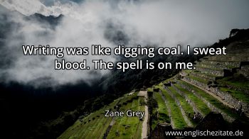 Englisches Zitat von Zane Grey als Bild