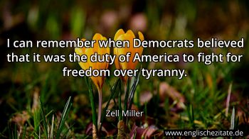 Englisches Zitat von Zell Miller als Bild