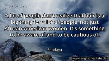 Englisches Zitat von Zendaya als Bild