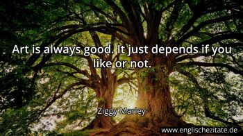 Englisches Zitat von Ziggy Marley als Bild