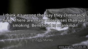 Englisches Zitat von Ziggy Marley als Bild