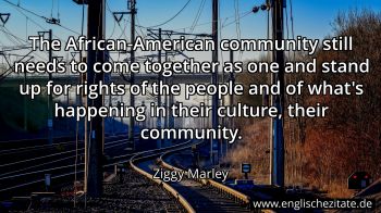 Englisches Zitat von Ziggy Marley als Bild