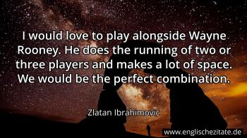 Englisches Zitat von Zlatan Ibrahimovic als Bild