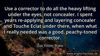 Englisches Zitat von Zoe Foster Blake als Bild