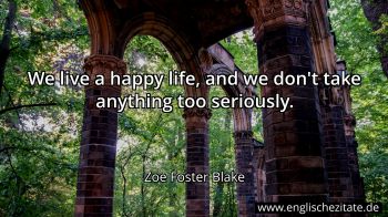 Englisches Zitat von Zoe Foster Blake als Bild