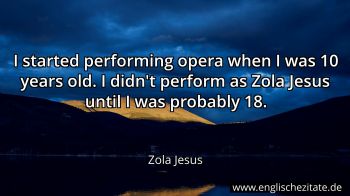 Englisches Zitat von Zola Jesus als Bild
