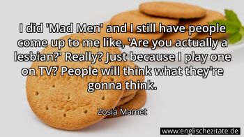 Englisches Zitat von Zosia Mamet als Bild